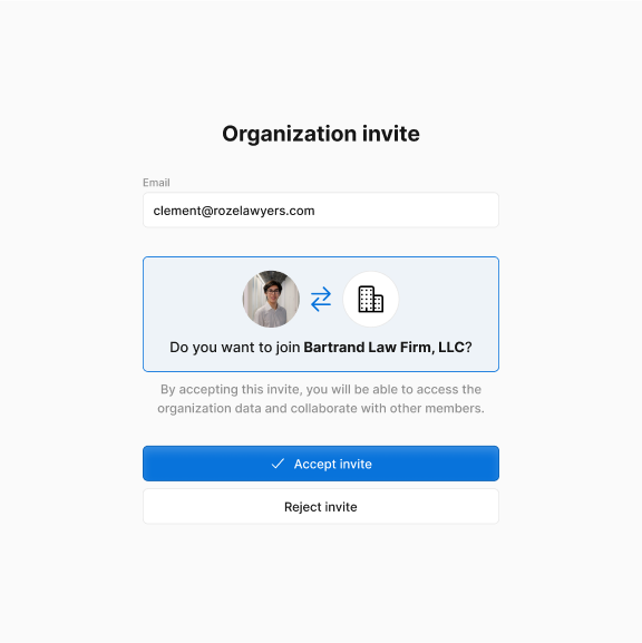 An organization invite form with an email field, a prompt to join a law firm, and buttons to accept or reject the invite